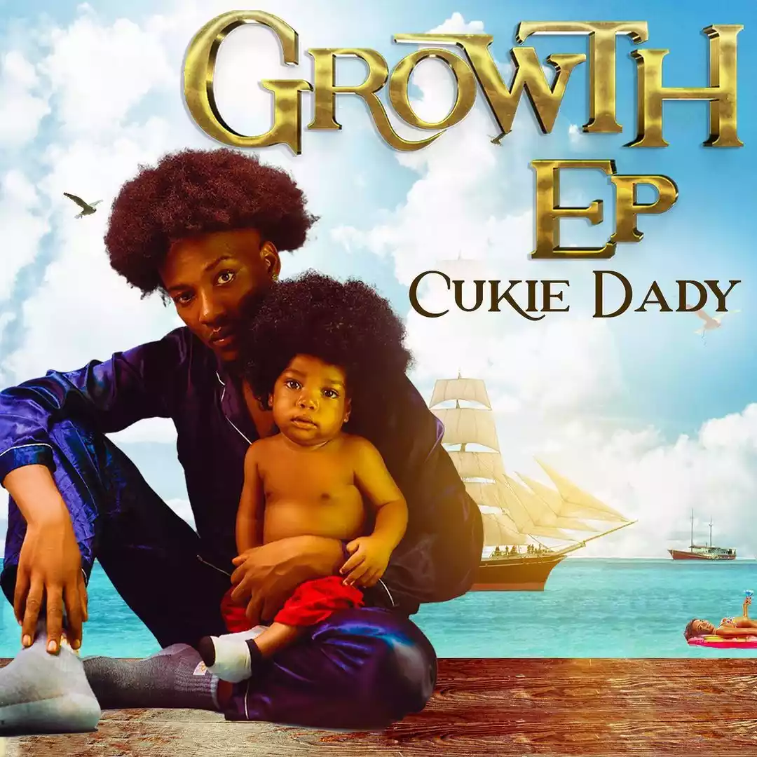 Cukie Dady - Growth EP